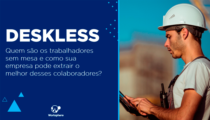 E-book: Deskless – Quem são os trabalhadores sem mesa?